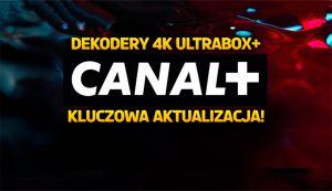 aktualizacja canal+